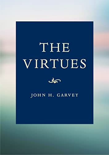 The Virtues: A Catholic Guide view 2