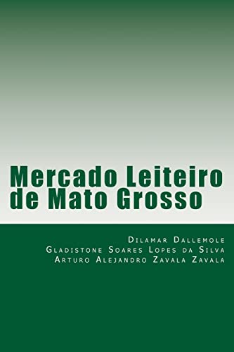 Mercado Leiteiro de Mato Grosso (Portuguese Edition)