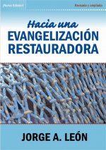 Paperback Hacia Una Evangelización Restauradora Book