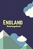 England Reisetagebuch: Ausfüllbares Reisejournal | Perfektes Geschenk für Weltenbummler zur England Reise | Checklisten | Tagebuch für Urlaub, Ferien, ... Au Pair, Schüleraustausch, Weltreise