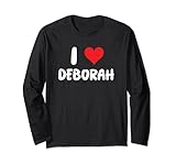 I Love Deborah - Heart Long Sleeve T-Shirt