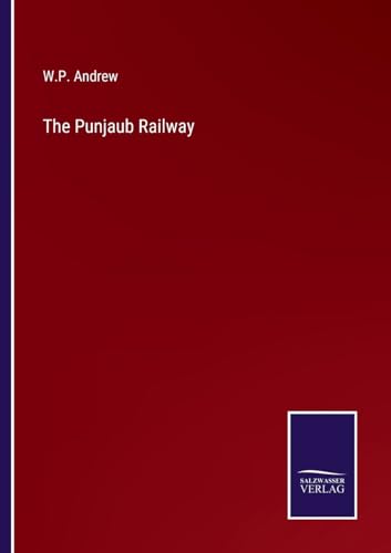 The Punjaub Railway