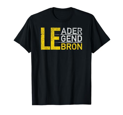 I Love Lebron I Heart Lebron Leader Legend Lebron T-Shirt