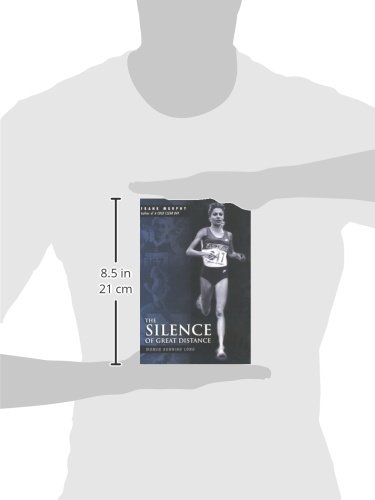 The Silence of Great Distance: Women Running Long
