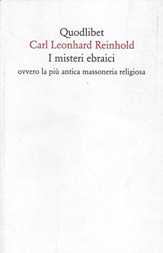 I misteri ebraici ovvero la più antica massoneria religios