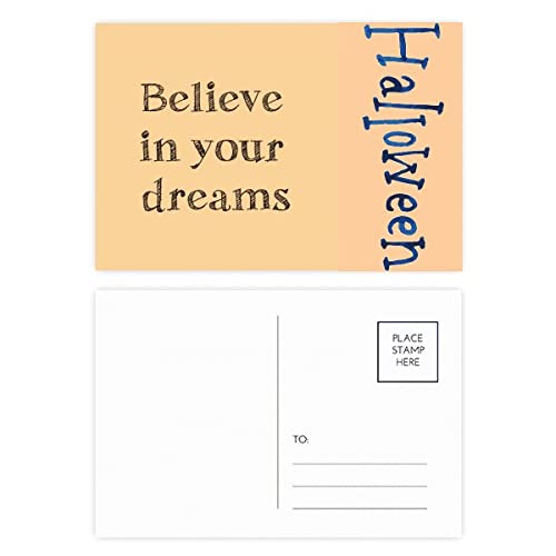 Cartes postales Halloween inspirantes Believe In Your Dream : partagez de la magie