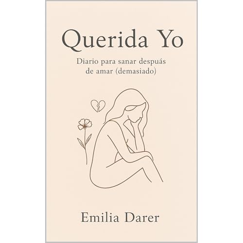 Querida Yo Audiolibro Por Emilia Darer arte de portada