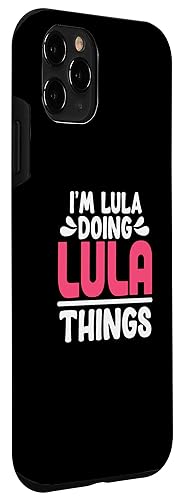 Image of Personalized First Name I'm Lula Doing Lula Things Case for iPhone 11 Pro