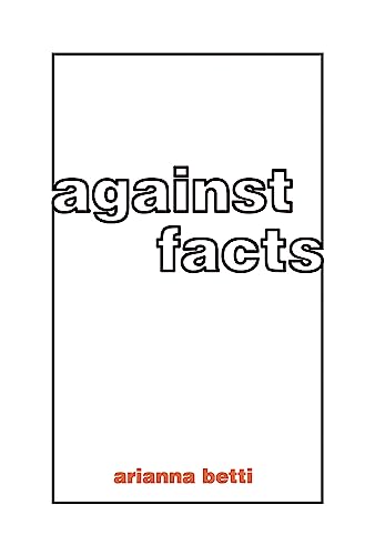 Against Facts view 2
