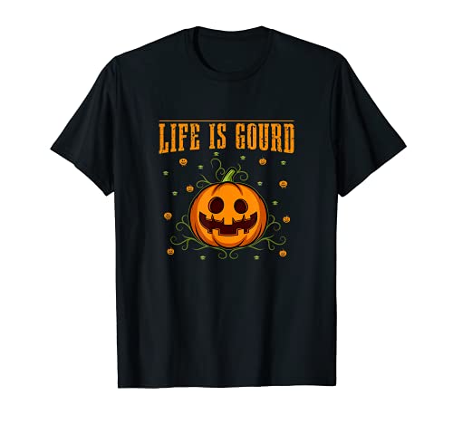 Happy Halloween Pumpkin Party Costume I Life is Gourd Camiseta
