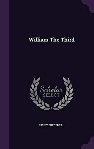 William The Third 1354781848 Book Cover