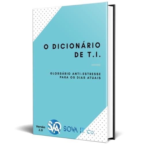 O dicionário de T.I.: Versão 2.0 (atualização)