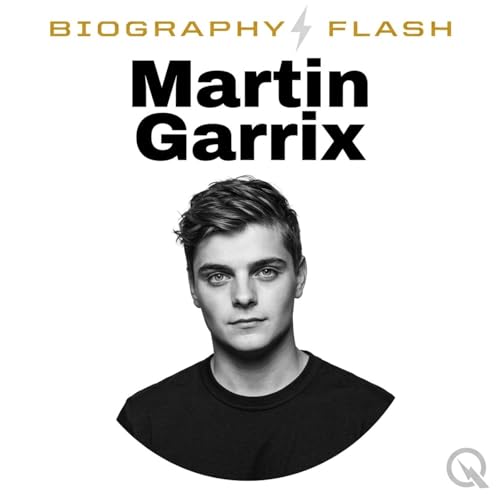 Martin Garrix - Biography Flash cover art