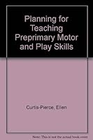 Planning for Teaching Preprimary Motor and Play Skills 082245355X Book Cover