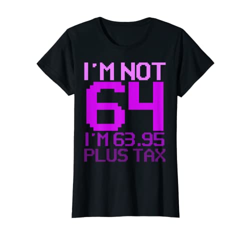 Donna 64° compleanno Funny Not 64 Pink Purple Bday regalo per le donne Maglietta