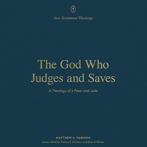 The God Who Judges and Saves cover art