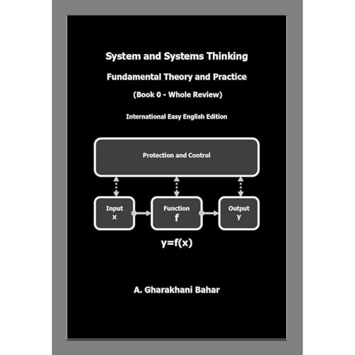 System and Systems Thinking &amp;ndash; Fundamental Theory and Practice by A. Gharakhani Bahar episode artwork