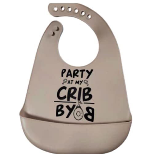 Silicon Baby Bib inParty at My Crib BYOB in Unisex, BPA Free, Tan With Black Print, One Size