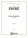 Pieces Breves, Op. 84 (Kalmus Edition)
