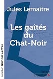 Les gaîtés du Chat-Noir (grands caractères)