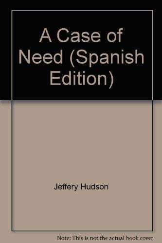 A Case of Need (Spanish Edition) 0451182251 Book Cover