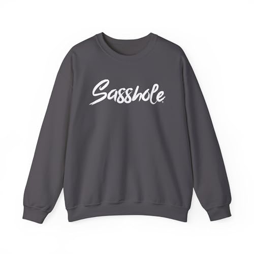 Sasshole® Chic Sweatshirt – Embrace the Attitude in Style Crewneck
