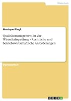 Qualit�tsmanagement in der Wirtschaftspr�fung - Rechtliche und betriebswirtschaftliche Anforderungen 3656519765 Book Cover
