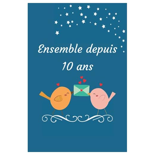 Ensemble depuis 10 Ans: Ce livre est un questionnaire avec quelques jeux amusants. Une idée cadeau originale à offrir pour un anniversaire de mariage ... Un souvenir durable d’une relation amoureuse.