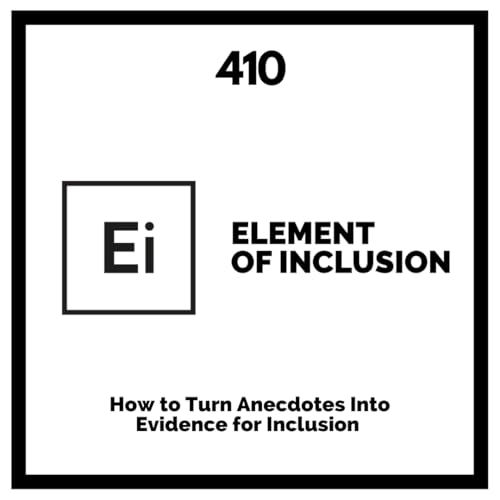 『How to Turn Anecdotes Into Evidence for Inclusion』のカバーアート