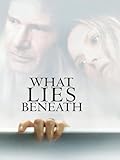 What Lies Beneath