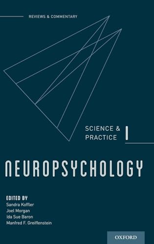 Neuropsychology: Science and Practice, I (Reviews and Commentary)