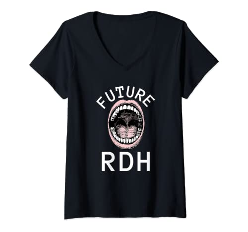 Donna Igienista dentale Odontoiatria Dentista - Futuro RDH Maglietta con Collo a V