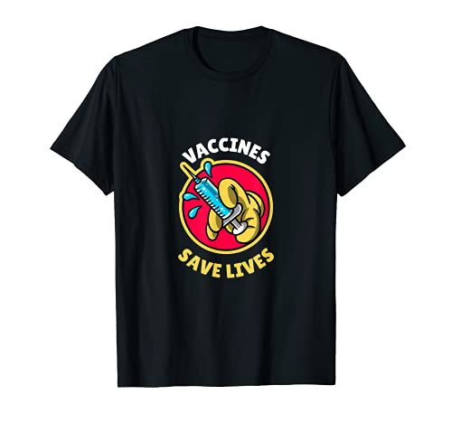 Vaccines Save Lives Vaccinated T-Shirt