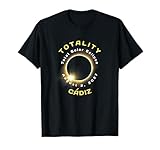 Cádiz España Eclipse Solar Total Agosto 2, 2027 Recuerdos Camiseta