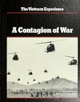 A Contagion Of War - The Vietnam Experience B000RUNLK4 Book Cover