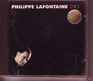 D'ici [Audio CD] philippe lafontaine