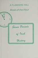 Seven periods of Irish history, B0006DAJXY Book Cover