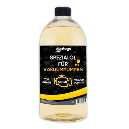 PLANTAWA Vakuumpumpenöl 500 Ml | Vielseitig Einsetzbar Für Vakuumpumpen. Ideal Für Vakuumpumpen In Klimaanlagen, Vakuumpumpen, Drehkolbenpumpen, Usw. Stark Und Stabil, Schutz Und Widerstandsfähigkeit
