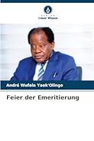 Feier der Emeritierung (German Edition) 6203852589 Book Cover