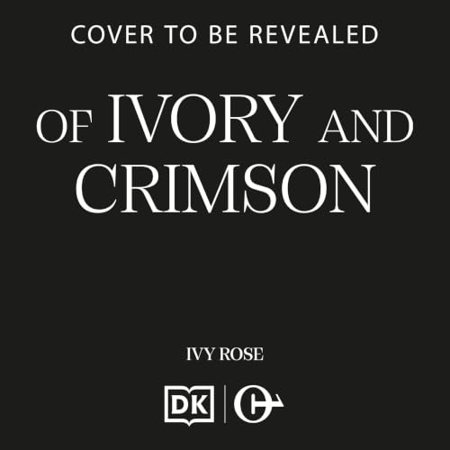 Couverture de Of Ivory and Crimson