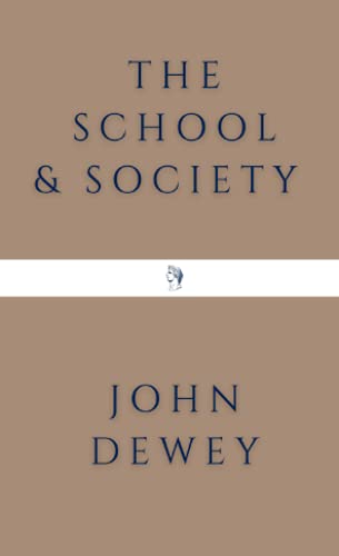 The School and Society