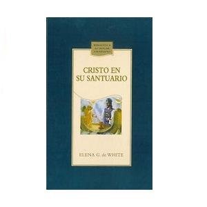 Unknown Binding Cristo En Su Santuario (Christ in His Sanctuary) Book