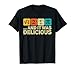 I Ate Some Pie And It was Delicious Mathematic PI Day Math T-Shirt