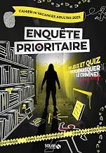 R&eacute;sum&eacute; Edition Livre Audio Cahier de vacances adultes 2023 - Enqu&ecirc;te prioritaire 2025