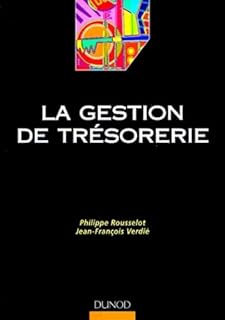 La gestion de tr&eacute;sorerie