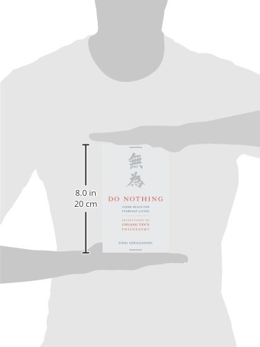 Do Nothing: Peace for Everyday Living: Reflections on Chuang Tzu's Philosophy