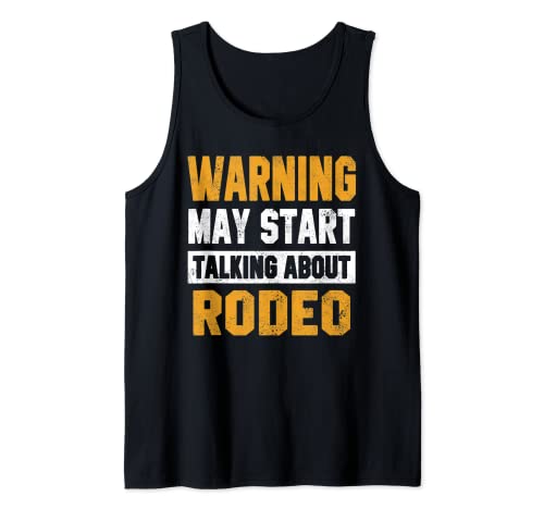 Advertencia puedo comenzar a hablar sobre Rodeo Funny Camiseta sin Mangas