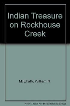 Hardcover Indian Treasure on Rockhouse Creek Book