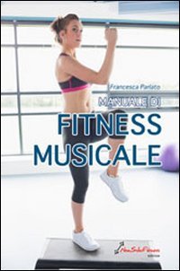 Manuale di fitness musicale Manuale di fitness musicale