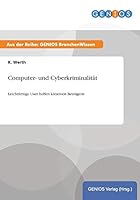 Computer- Und Cyberkriminalitat 3737952345 Book Cover